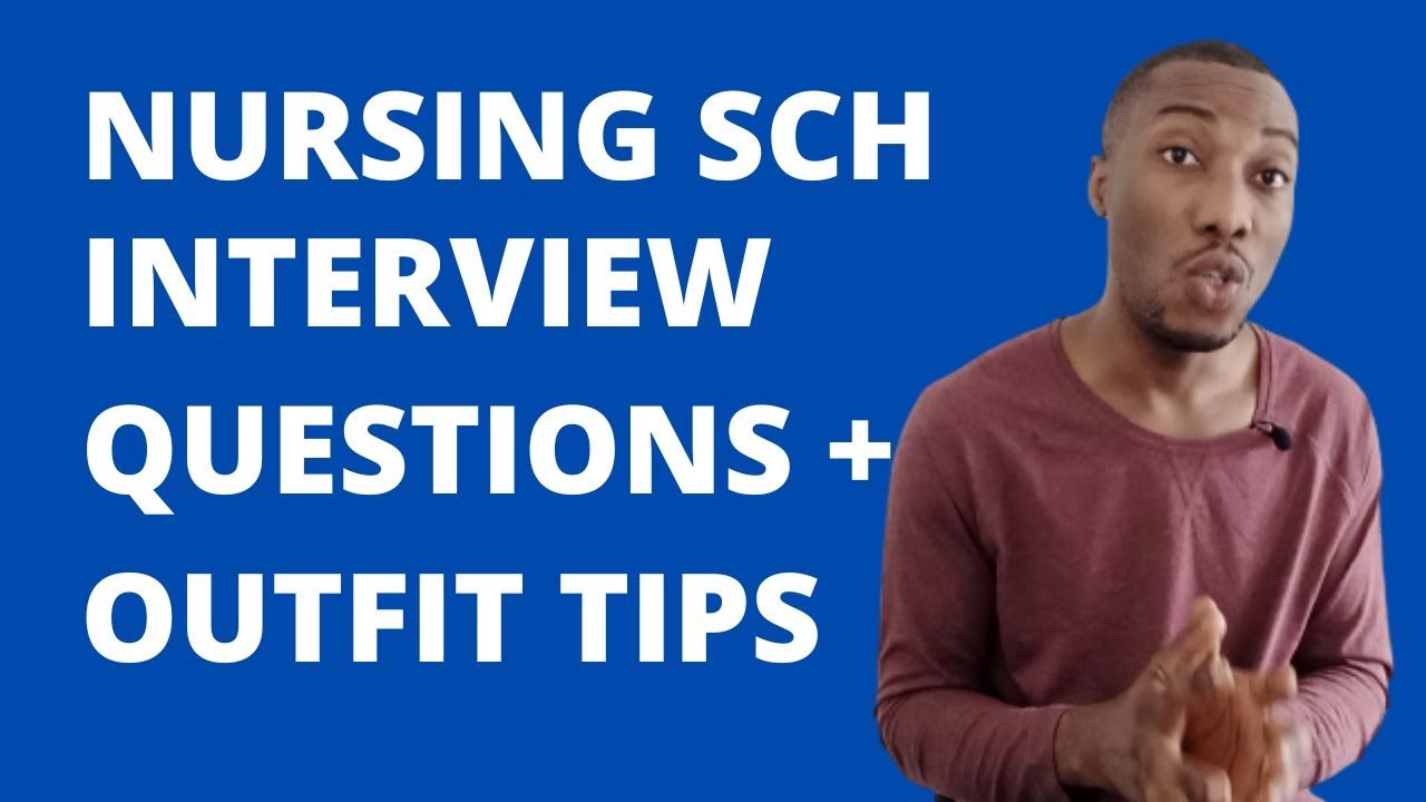 Nursing School Interview Tips Questions Answers Outfit Tips   Maxresdefault 